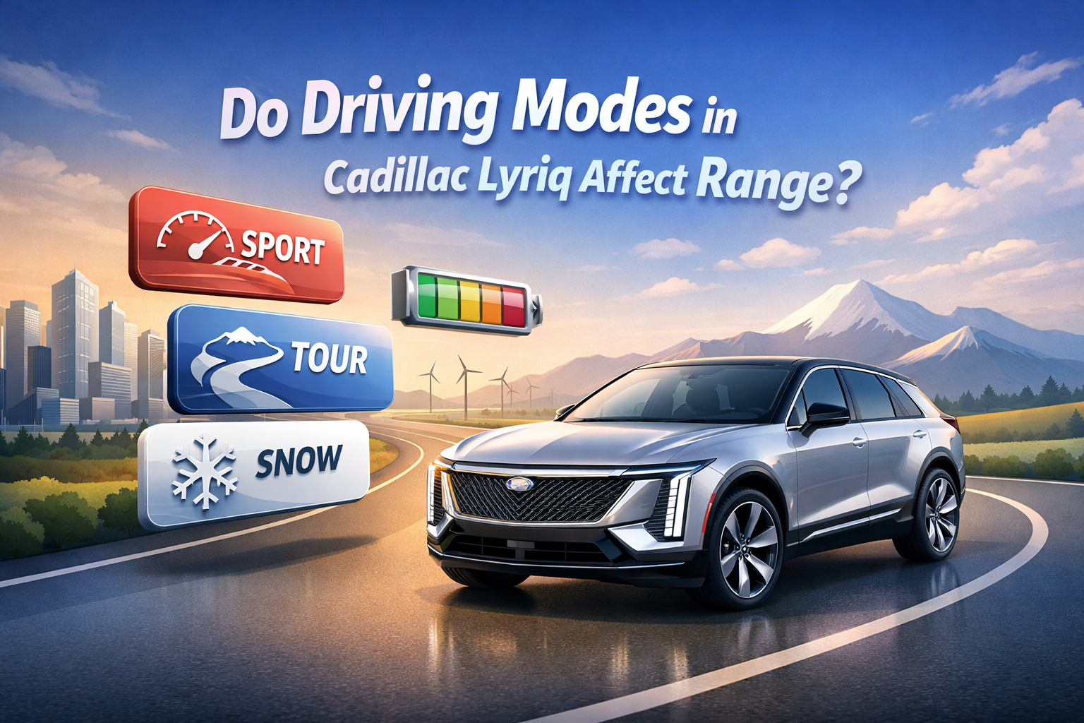 do the driving modes in cadillac lyriq offer different ranges or battery usages?